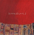 音楽CD DINKA DUNK 2 ディンカドゥンク