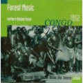 ベルギー領コンゴ時代の北部の森とその周辺の音楽―コンゴ1952