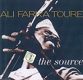 ALI FARKA TOURE/THE SOURCE