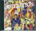 SUPER BITON / BELLE EPOQUE